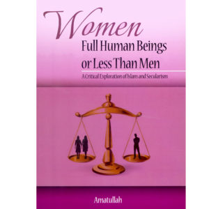 Women Full Human Beings Or Less Than Men